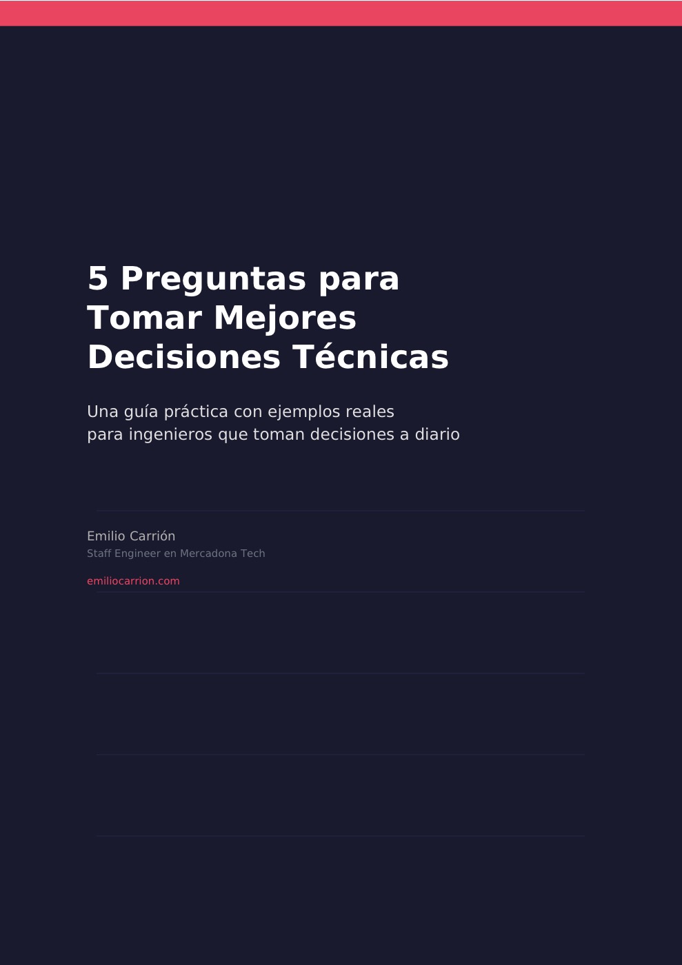 5 preguntas para tomar mejores decisiones técnicas